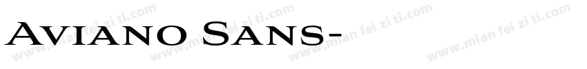 Aviano Sans字体转换